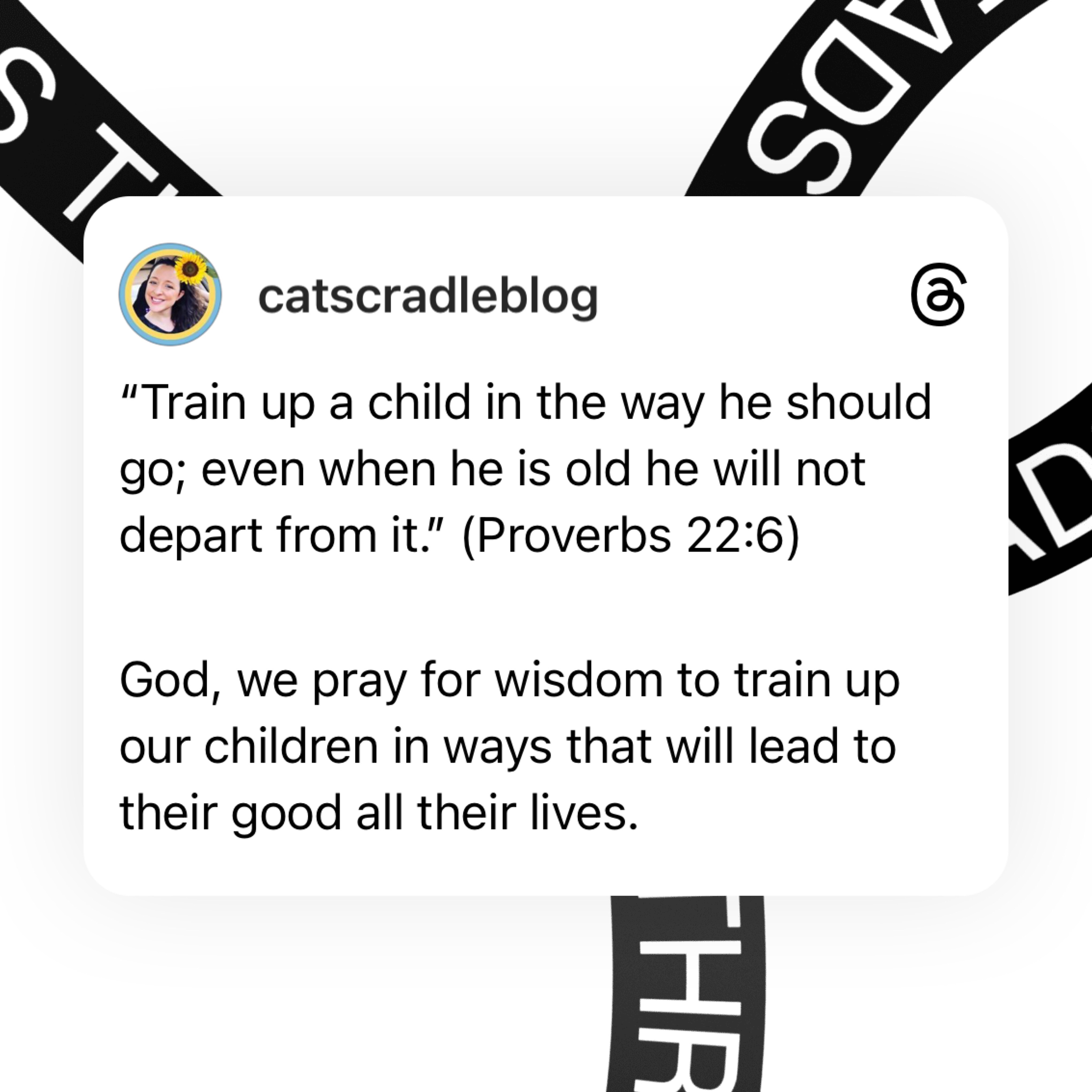 God, grant us wisdom to train our children in ways that lead to lasting good. May our guidance and example reflect Your love and truth, shaping their lives for the better. �?